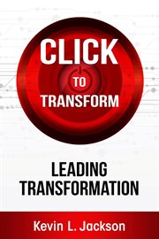 Click to Transform : Digital Transformation Game Plan for Your Business cover image cdn