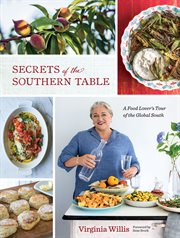 Secrets of the Southern Table : A Food Lover's Tour of the Global South cover image cdn
