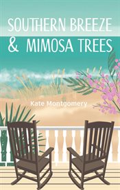 Southern Breeze & Mimosa Trees cover image cdn