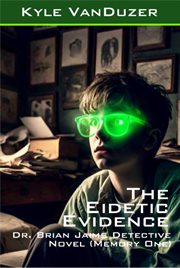 The Eidetic Evidence cover image cdn