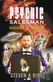 A Psychic Salesman : Minimum to Medium cover image cdn