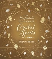 The Hedgewitch's Little Book of Crystal Spells cover image cdn