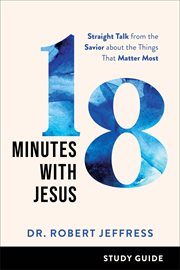 18 Minutes With Jesus Study Guide cover image cdn
