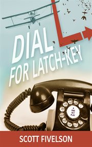 Dial L for Latch-Key cover image cdn