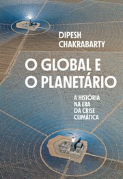 O Global E O Planetário : A História Na Era Da Crise Climática cover image cdn