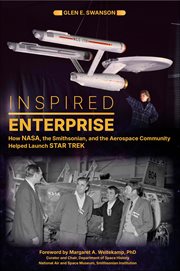 Inspired Enterprise : How Nasa, the Smithsonian, and the Aerospace Community Helped Launch Star Trek cover image cdn