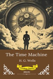 The Time Machine Timeless Classics cover image cdn