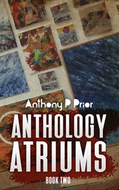 Anthology Atriums Two cover image cdn