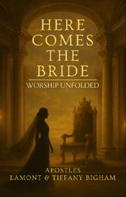 Here Comes the Bride - Worship Unfolded cover image cdn