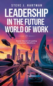 Leadership in the Future World of Work cover image cdn