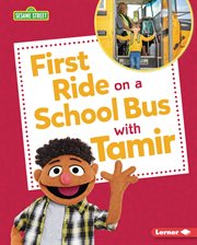 First Ride on a School Bus With Tamir cover image cdn