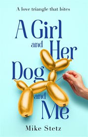 A Girl and Her Dog and Me cover image cdn