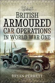 British Armoured Car Operations in World War One cover image cdn