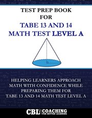 Test Prep Book for Tabe 13 and 14 Math Test Level A cover image cdn