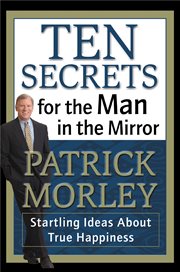 Ten Secrets for the Man in the Mirror cover image cdn
