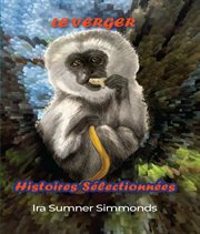 Le Verger : Histoires Sélectionnées cover image cdn