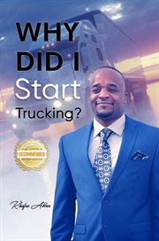 Why Did I Start Trucking? cover image cdn