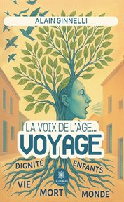 La voix de l'âge… voyage cover image cdn