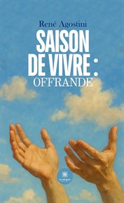 Saison de Vivre: Offrande cover image cdn