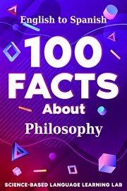 100 Facts About Philosophy : English to Spanish cover image cdn