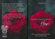 Healing While Raising Her : When Your Inner Child and Actual Child Are Both Crying cover image cdn
