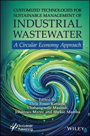 Customized Technologies for Sustainable Management of Industrial Wastewater : A Circular Economy Approach cover image cdn