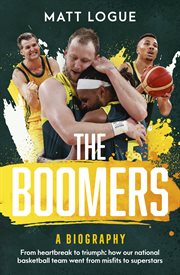 The Boomers : A Biography cover image cdn