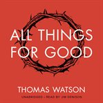 All Things for Good cover image cdn