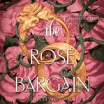 The Rose Bargain cover image cdn