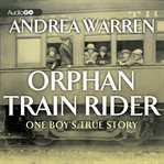 Orphan Train Rider cover image cdn