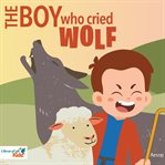 The Boy Who Cried Wolf cover image cdn