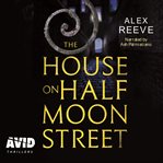 The House on Half Moon Street cover image cdn