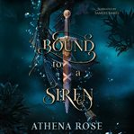 Bound to a Siren cover image cdn