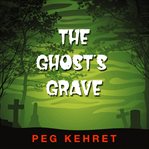 The Ghost's Grave cover image cdn
