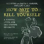 How Not to Kill Yourself cover image cdn