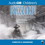 Blizzard! : The Storm That Changed America cover image cdn