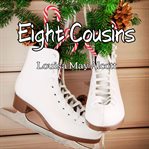 Eight Cousins cover image cdn