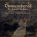 The Dismembered cover image cdn