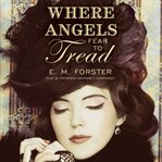 Where Angels Fear to Tread cover image cdn