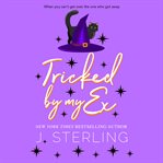 Tricked by My Ex cover image cdn