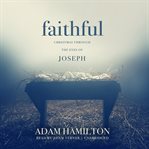 Faithful : Christmas through the Eyes of Joseph cover image cdn