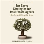 Tax Savvy Strategies for Real Estate Agents cover image cdn