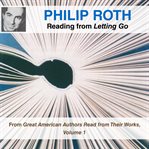 Philip Roth Reading From Letting Go cover image cdn