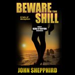 Beware the Shill cover image cdn