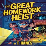 The Great Homework Heist : A Middle-grade Adventure Into Science and Mystery 6x9 Paperback Glossy Book, Science Fiction Mystery cover image cdn