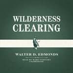 Wilderness Clearing cover image cdn