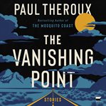 The Vanishing Point : Stories cover image cdn