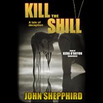 Kill the Shill cover image cdn