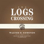 Two Logs Crossing cover image cdn