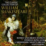 The Classic Collection of William Shakespeare cover image cdn